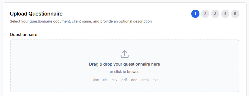 Upload any questionnaire format — Excel, PDF, Word, or CSV